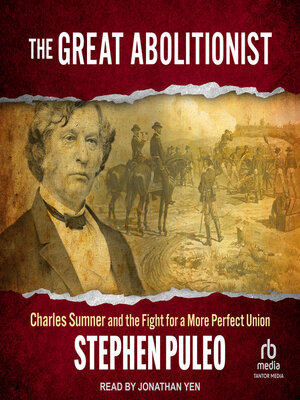 cover image of The Great Abolitionist